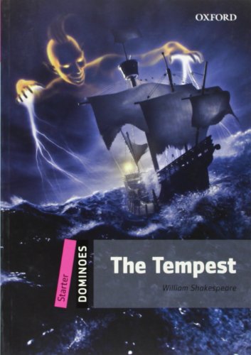 Book THE TEMPEST: Starter Level: 250-Word Vocabulary The Tempest (Dominoes: Starter Level Starter: 250 Headwords) free