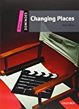 Book Dominoes, New Edition: Starter Level: 250-Word Vocabulary Changing Places (Dominoes: Starter Level-250 Headwords) free