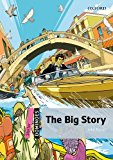 Book THE BIG STORY: Starter Level: 250-Word Vocabulary The Big Story (Dominoes: Starter Level) free