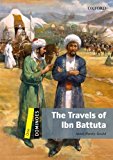 Book Dominoes: Level 1: 400-Word Vocabulary The Travels of Ibn Battuta (Dominoes. Level One) free