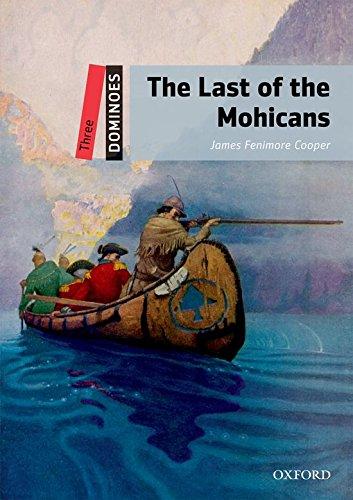 Book Dominoes, New Edition: Level 3 The Last of the Mohicans Pack free