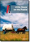 Book Dominoes Level 3: Little House on the Prairie: Dominoes 2nd Edition free