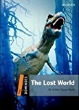 Book Dominoes: Level 2: 700-Word Vocabulary The Lost World (Dominoes: Level 2: 700 Headwords) free