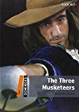 Book Dominoes, New Edition: Level 2: 700-Word Vocabulary The Three Musketeers (Dominoes: Level 2) free