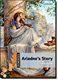 Book Dominoes, New Edition: Level 2: 700-Word Vocabulary Ariadne's Story (Dominoes, Level 2) free