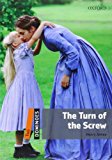 Book Dominoes, New Edition: Level 2: 700-Word Vocabulary The Turn of the Screw (Dominoes: Level 2, 700 Headwords) free