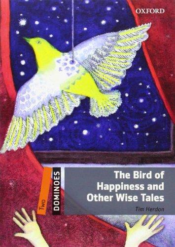Book Dominoes: Two: The Bird of Happiness and Other Wise Tales free