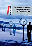 Book The Curious Case of Benjamin Button & Other Stories (Dominoes. Level 3) free