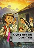 Book Crying Wolf and Other Tales Pack (Dominoes) free