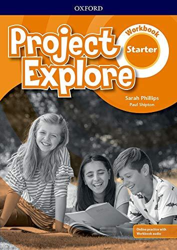Book Project Explore: Starter: Workbook With Online Practice free