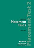Book Oxford Placement Tests 2. Marking Kit Test Revised Ed free