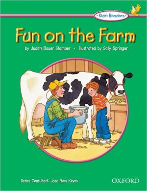 Book The Oxford Picture Dictionary for Kids Kids Reader: Kids Reader Fun on the Farm free