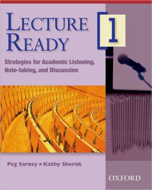 Book Lecture Ready 1 Student Book: Strategies for Academic Listening, Note-taking, and Discussion (Lecture Ready Series) free
