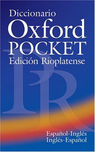 Book Diccionario Oxford Pocket Para Estudiantes De Ingles Edicion Rioplatense (English and Spanish Edition) free