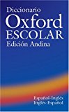Book Diccionario Oxford Escolar Edicion Andina (English and Spanish Edition) free