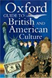 Book Oxford Guide To British And American Culture free