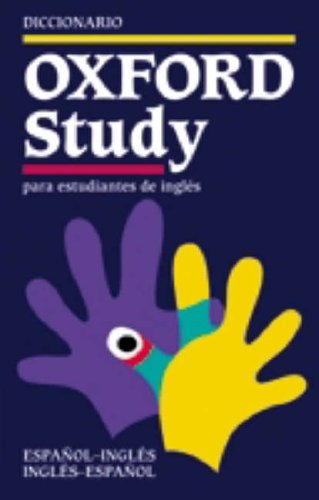 Book Diccionario Oxford Study Para Estudiantes De Ingl Dictionary (english And Spanish Edition) free