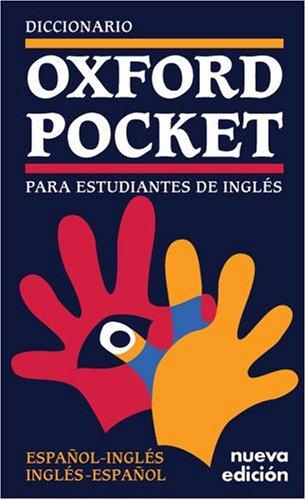 Book Dictionary Oxford Pocket Esp-Ing/Ing-Esp 2ª Edición (Diccionario Oxford Pocket) (Spanish Edition) free