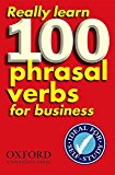 Book Really Learn 100 Phrasal Verbs for business (Oxford Pocket English Idioms) (Spanish Edition) free