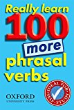 Book Really Learn 100 More Phrasal Verbs (Oxford Pocket English Idioms) (Spanish Edition) free