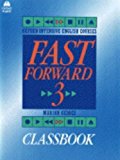 Book Fast Forward: Part 3: Classbook (oxford Intensive English Courses) (pt.3) free