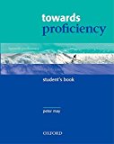 Book Towards Proficiency: Student's Book (Spanish Edition) free