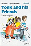 Book Start with English Readers 2. Tonk and his Friends (Spanish Edition) free