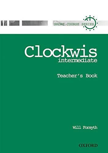 Book Clockwise Intermediate Teacher's Book. free