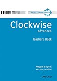 Book Clockwise Advanced. Teacher's Book (Spanish Edition) free