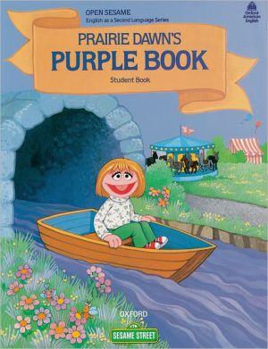 Book Open Sesame: Prairie Dawn's Purple Book: Student Book free