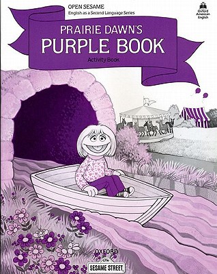Book Open Sesame: Prairie Dawn's Purple Book: Activity Book free