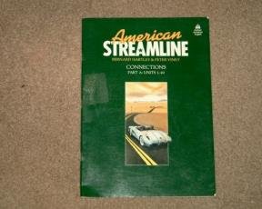 Book American Streamline Connections: An Intensive American English Course For Intermediate Students : Units 1-40 free