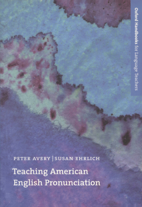 Book Teaching American English Pronunciation - Oxford Handbooks for Language Teachers free