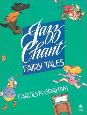 Book Jazz Chant Fairy Tales: Student Book (Jazz Chants) free