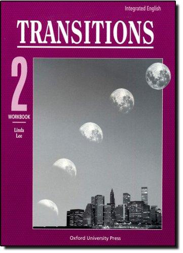 Book Integrated English Transitions 2 Workbook (bk. 2) free