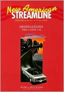 Book New American Streamline Destinations - Advanced: Destinations Student Book Part A (Units 1-40): Units 1-40 (New American Streamline: Destination (High-Intermediate-Advanced)) free