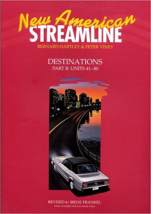 Book New American Streamline Destinations - Advanced: Destinations Student Book Part B (Units 41-80) free