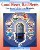 Book Good News, Bad News: News Stories for Listening and Discussion: Student Book free