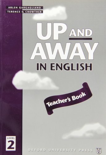 Book Up and Away 2: Teacher's Book (Up And Away In English) (Spanish Edition) free