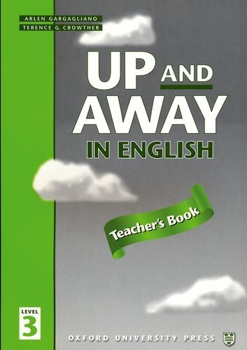 Book Up and Away 3: Teacher's Book (Up And Away In English) (Spanish Edition) free