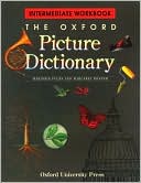 Book The Oxford Picture Dictionary: Intermediate Workbook (The Oxford Picture Dictionary Program) free
