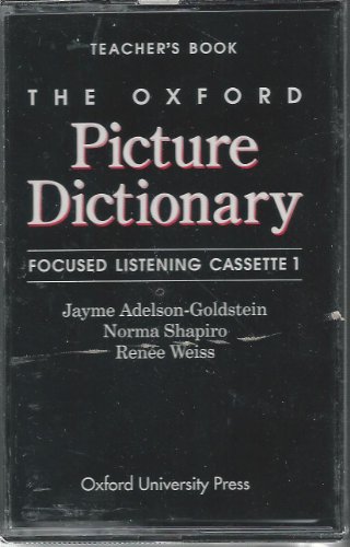 Book The Oxford Picture Dictionary: Focused Listening Cassettes, Teacher's Book (the Oxford Picture Dictionary Program) free