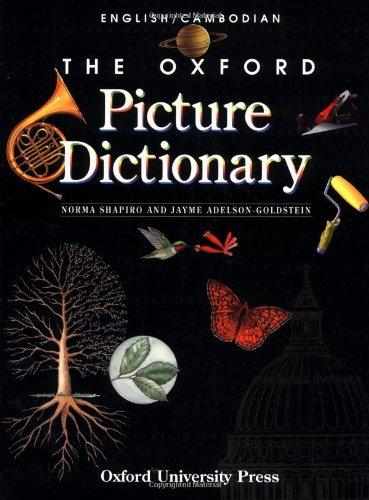 Book The Oxford Picture Dictionary English/Cambodian: English Cambodian Edition (The Oxford Picture Dictionary Program) free