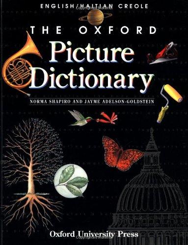 Book The Oxford Picture Dictionary: English-Haitian Creole Edition (The Oxford Picture Dictionary Program) free