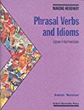 Book Making Headway: Phrasal Verbs and Idioms Upper-Intermediate (Spanish Edition) free