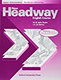 Book New Headway Upper-Intermediate. Workbook without Key (New Headway First Edition) (Spanish Edition) free