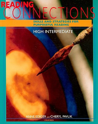 Book Reading Connections High Intermediate: Skills and Strategies for Purposeful Reading Student Book free