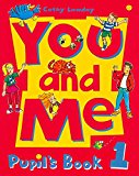 Book You and Me 1. Pupil's Book (Spanish Edition) free