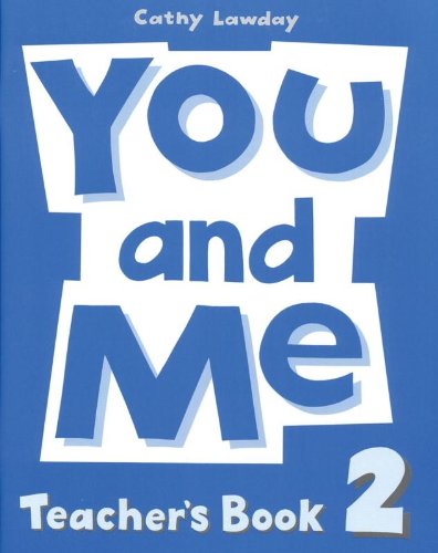 Book You and Me 2. Teacher's Book (Spanish Edition) free