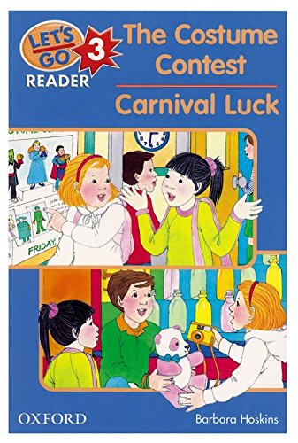 Book Let's Go Reader 3. The Costume Contest. Carnival Luck (Let's Go Readers) free